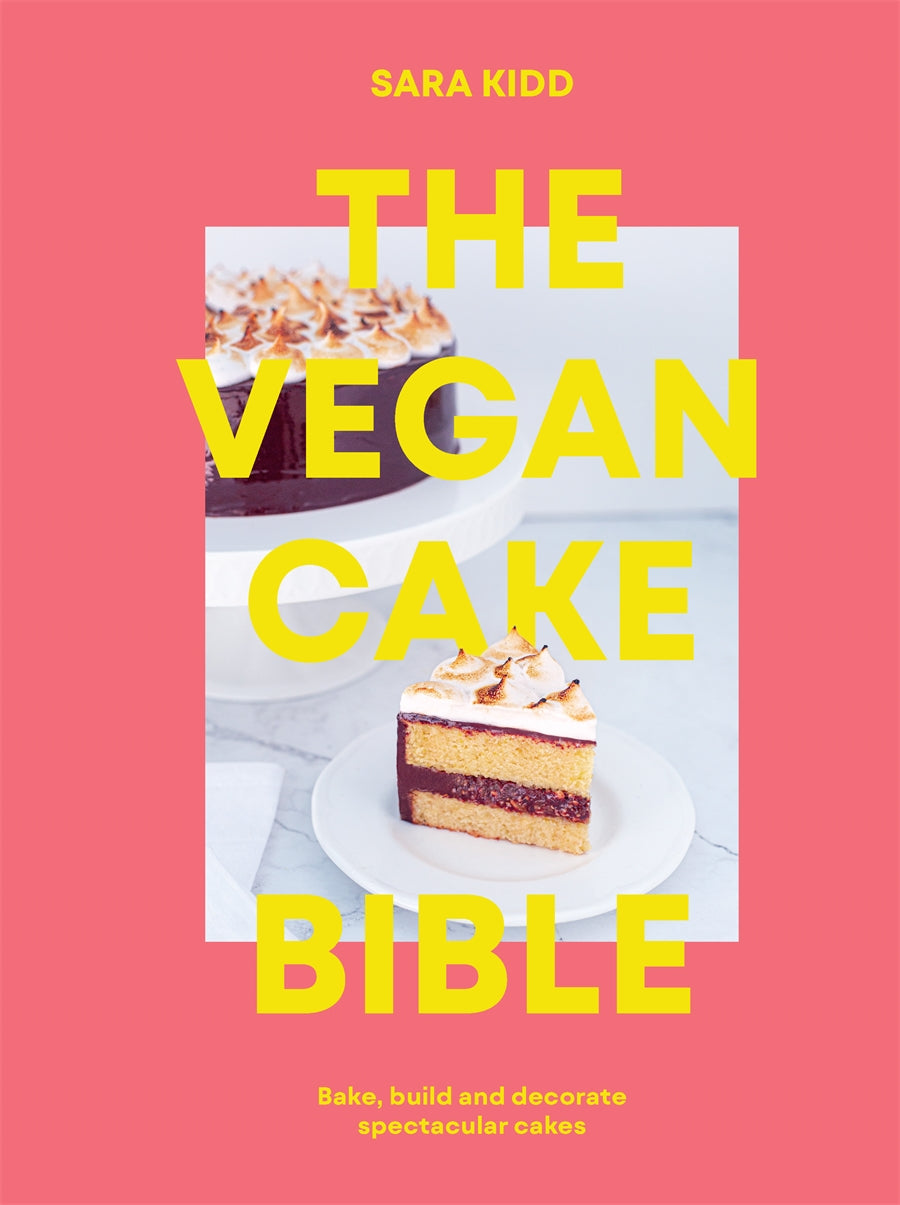 The Vegan Cake Bible